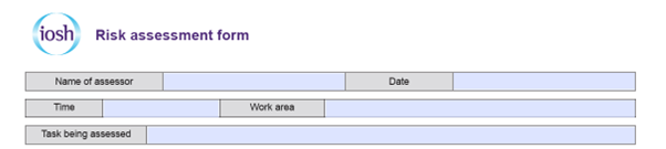 IOSH Risk Assessment Form